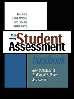 E-Book (pdf) The Student Assessment Handbook von Lee Dunn, Chris Morgan, Meg O'Reilly