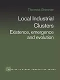 E-Book (pdf) Local Industrial Clusters von Thomas Brenner