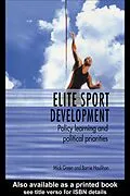 E-Book (pdf) Elite Sport Development von Mick Green, Barrie Houlihan