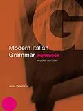 E-Book (pdf) Modern Italian Grammar Workbook von Anna Proudfoot
