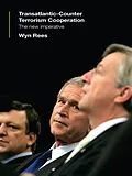 E-Book (pdf) Transatlantic Counter-Terrorism Cooperation von Wyn Rees