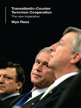 E-Book (pdf) Transatlantic Counter-Terrorism Cooperation von Wyn Rees