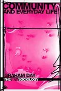 E-Book (epub) Community and Everyday Life von Graham Day