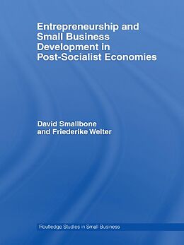 E-Book (pdf) Entrepreneurship and Small Business Development in Post-Socialist Economies von David Smallbone, Friederike Welter
