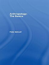 eBook (pdf) Anthropology: The Basics de Peter Metcalf, Peter Metcalf