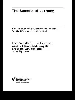 E-Book (epub) The Benefits of Learning von Tom Schuller, John Preston, Cathie Hammond