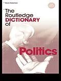 ePUB The Routledge Dictionary of Politics von David Robertson