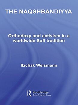 eBook (epub) The Naqshbandiyya de Itzchak Weismann