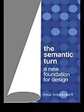 E-Book (epub) The Semantic Turn von Klaus Krippendorff