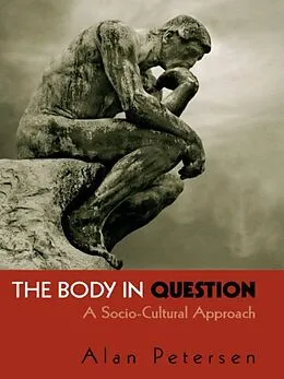 E-Book (epub) The Body in Question von Alan Petersen
