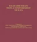 E-Book (epub) The Writings of Robert Harrison and Robert Browne von Albert Peel, Leland Carlson