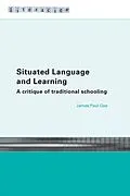 E-Book (pdf) Situated Language and Learning von James Paul Gee