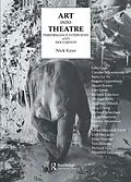 E-Book (epub) Art Into Theatre von Nick Kaye