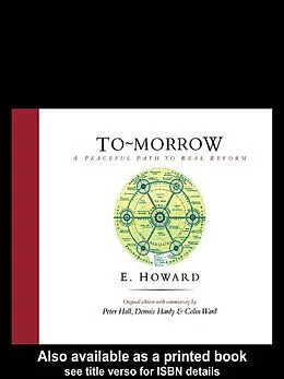 E-Book (epub) To-Morrow von E. Howard, Peter Hall, Dennis Hardy