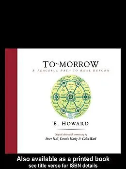 E-Book (pdf) To-Morrow von E. Howard, Peter Hall, Dennis Hardy