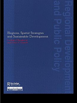 E-Book (epub) Regions, Spatial Strategies and Sustainable Development von David Counsell, Graham Haughton