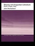 E-Book (epub) Slavery and Augustan Literature von J. Richardson