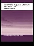 E-Book (pdf) Slavery and Augustan Literature von J. Richardson