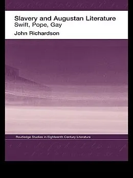 E-Book (pdf) Slavery and Augustan Literature von J. Richardson