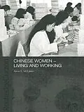 E-Book (epub) Chinese Women - Living and Working von Anne McLaren