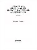 E-Book (pdf) Universal Grammar in Second-Language Acquisition von Margaret Thomas