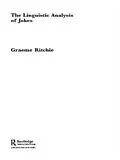 PDF The Linguistic Analysis of Jokes von Graeme Ritchie