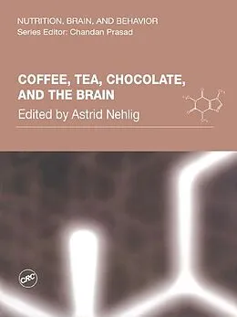 E-Book (epub) Coffee, Tea, Chocolate, and the Brain von 