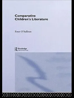 E-Book (pdf) Comparative Children's Literature von Emer O'Sullivan