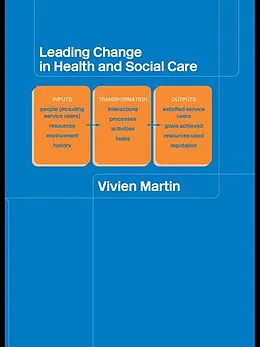 E-Book (pdf) Leading Change in Health and Social Care von Vivien Martin