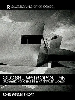 E-Book (epub) Global Metropolitan von John Rennie-Short
