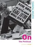 E-Book (epub) On the Political von Chantal Mouffe