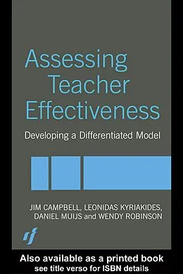 E-Book (epub) Assessing Teacher Effectiveness von Jim Campbell, Leonidas Kyriakides, Daniel Muijs