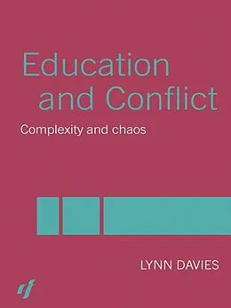 E-Book (epub) Education and Conflict von Lynn Davies