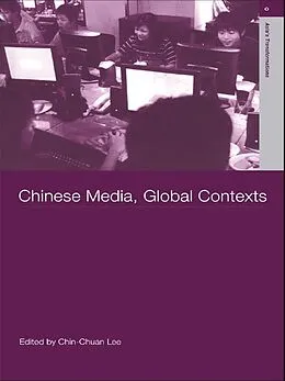 E-Book (pdf) Chinese Media, Global Contexts von Lee Chin-Chuan