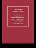 E-Book (epub) The Structuring of Pedagogic Discourse von Basil Bernstein