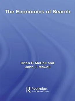 PDF The Economics of Search von Brian McCall, John McCall