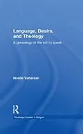 E-Book (epub) Language, Desire and Theology von Noëlle Vahanian