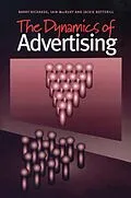 E-Book (epub) The Dynamics of Advertising von Jackie Botterill, Iain Macrury, Barry Richards