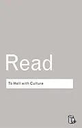 E-Book (epub) To Hell With Culture von Herbert Read