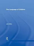 E-Book (pdf) The Language of Children von Julia Gillen