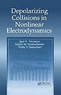 E-Book (pdf) Depolarizing Collisions in Nonlinear Electrodynamics von Igor V. Yevseyev, Valery M. Yermachenko, Vitaly V. Samartsev