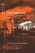 ePUB Urban Nightscapes von Paul Chatterton, Robert Hollands
