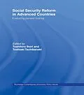 PDF Social Security Reform in Advanced Countries von Toshihiro Ihori, Toshiaki Tachibanaki
