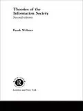 ePUB Theories of the Information Society von Frank Webster, Frank Webster