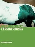 ePUB Late Modernity and Social Change von Brian Heaphy