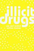 E-Book (epub) Illicit Drugs von Adrian Barton