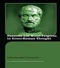 ePUB Passions and Moral Progress in Greco-Roman Thought von John T. Fitzgerald