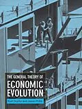 E-Book (pdf) The General Theory of Economic Evolution von Kurt Dopfer, Jason Potts