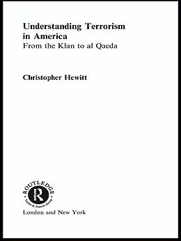 E-Book (pdf) Understanding Terrorism in America von Christopher Hewitt