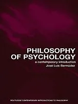 E-Book (pdf) Philosophy of Psychology von Jose Luis Bermudez